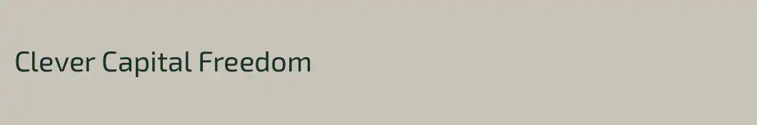 Clever Capital Freedom